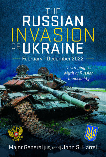 The Russian Invasion of Ukraine, February - December 2022 Book Bookworld