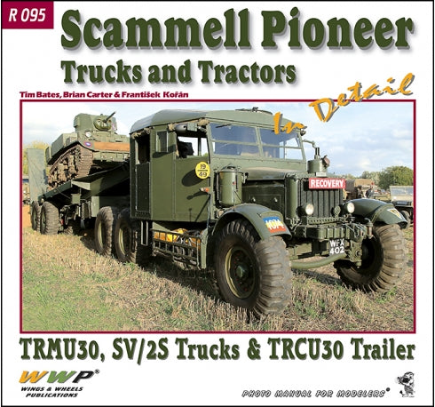 Scammell Pioneer Trucks and Tractors in Detail Book Bookworld