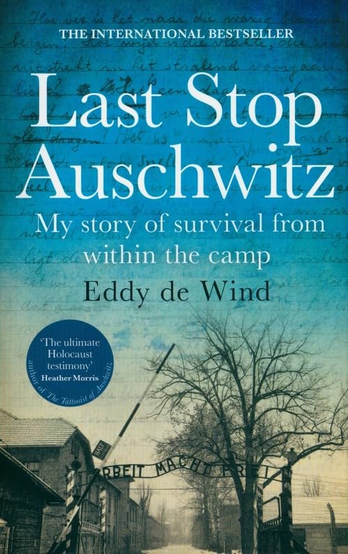 Last Stop Auschwitz: My Story of Survival Book 66 Books