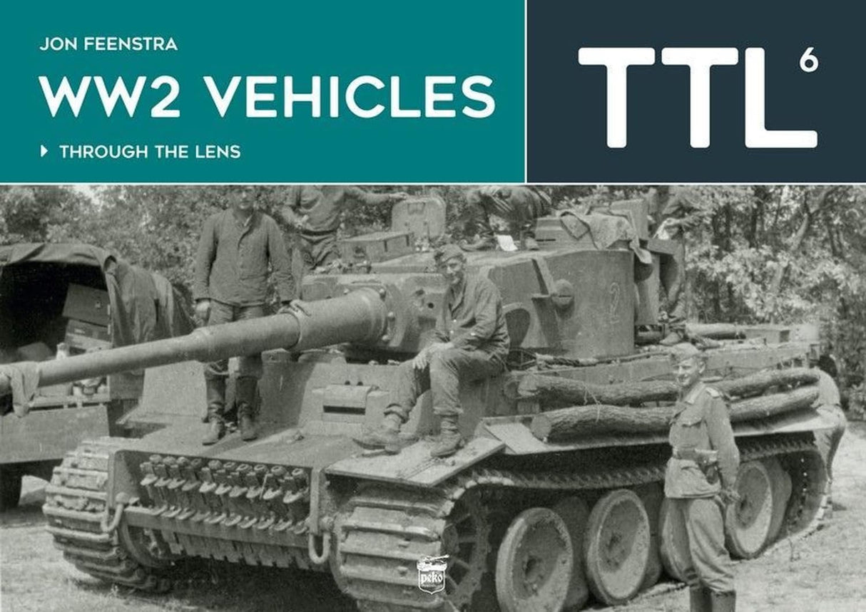 WW2 Vehicles Through the Lens Vol 6 Book Gardners