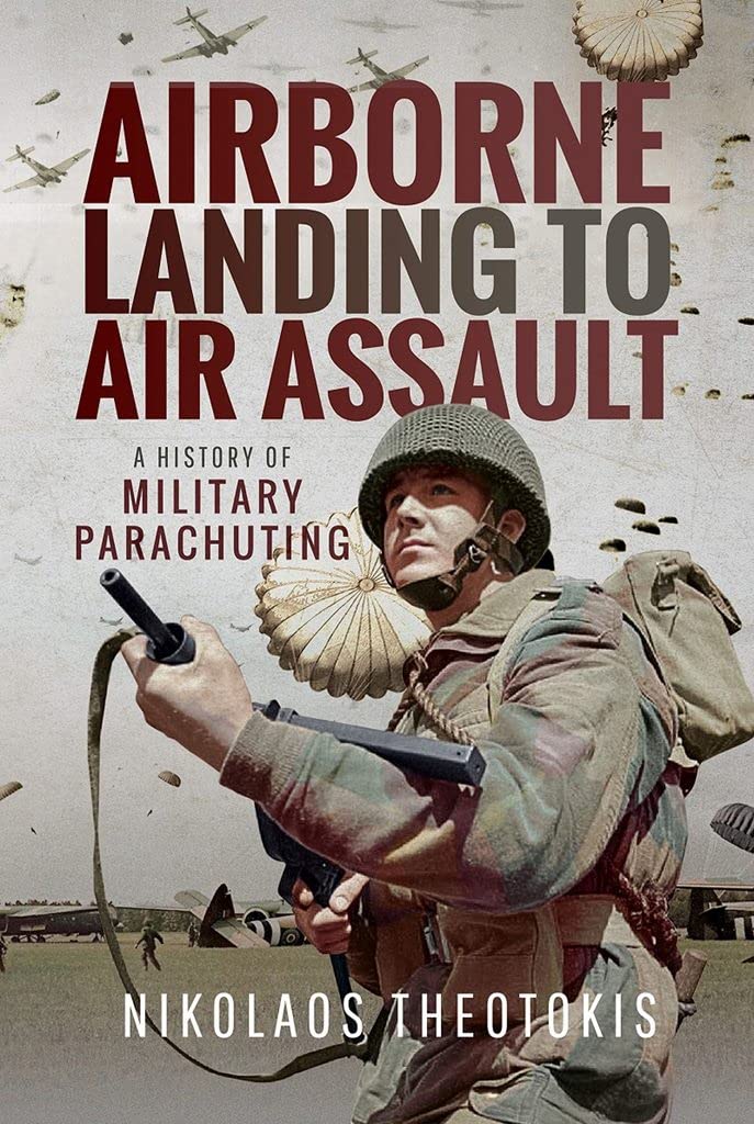 Airborne Landing to Air Assault Book Bestsellers Direct Ltd