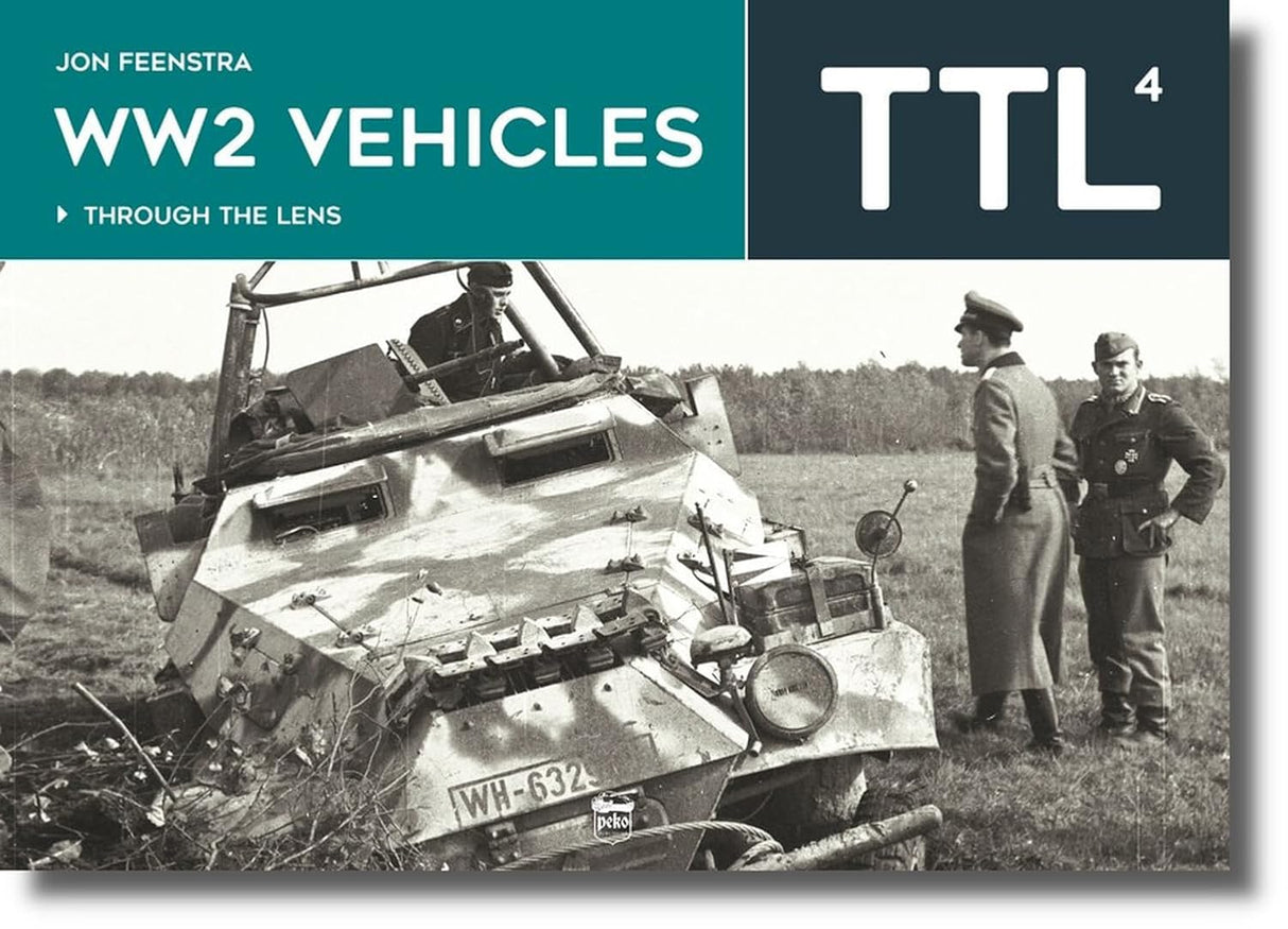 WW2 Vehicles: Through the Lens Vol 4 Book Gardners