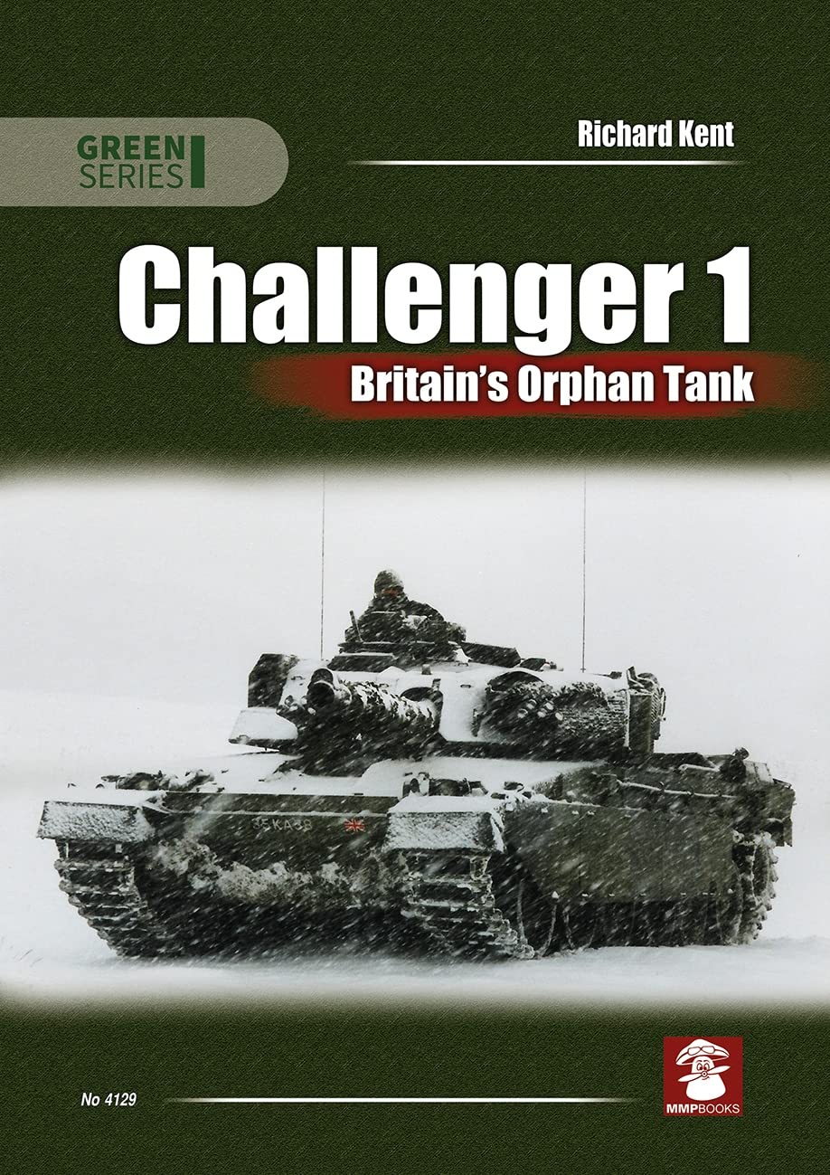 Challenger 1 Britains Orphan Tank Book Bestsellers Direct Ltd