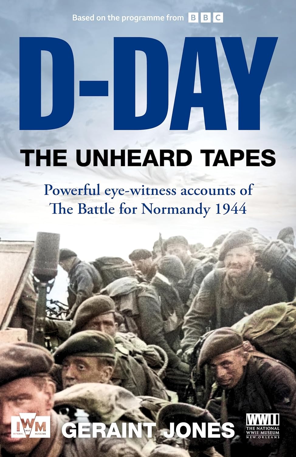 D-Day The Unheard Tapes Book Gardners