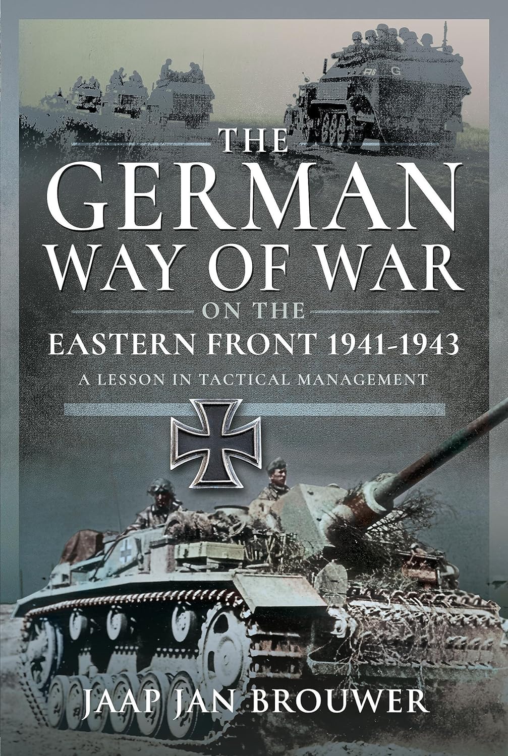 The German Way of War on the Eastern Front 1941-1934 Book Gardners