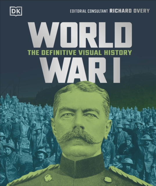 World War 1 The Definitive Visual History Book Gardners