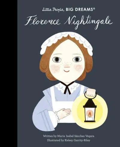 Florence Nightingale: Little People Big Dreams Book Gardners