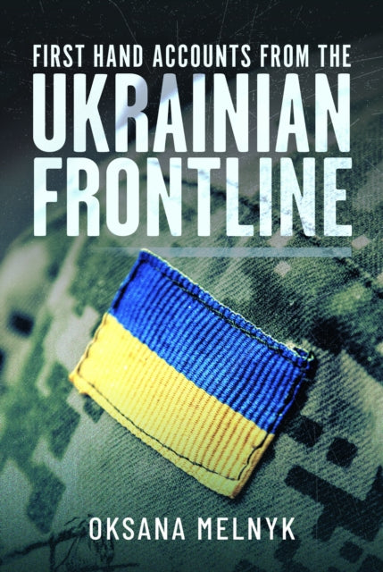 First Hand Accounts From the Ukrainian Frontline Book Gardners