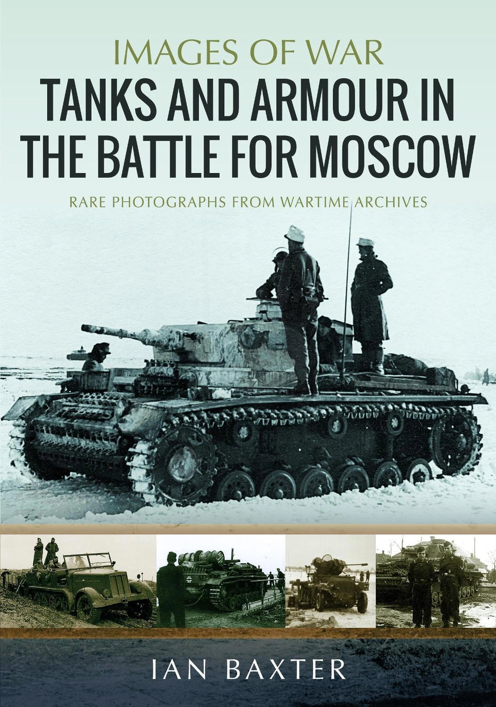 Tanks and armour in the battle for Moscow (needs cost price,) Book Pen & Sword