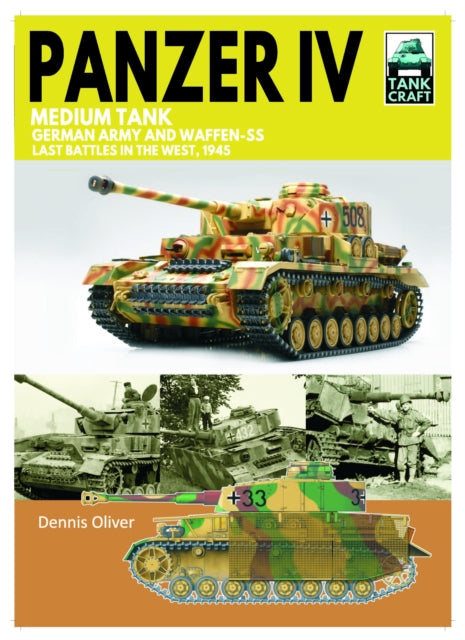 Tank 43 Panzer IV: German Army and Waffen-SS, 1945 Book Gardners