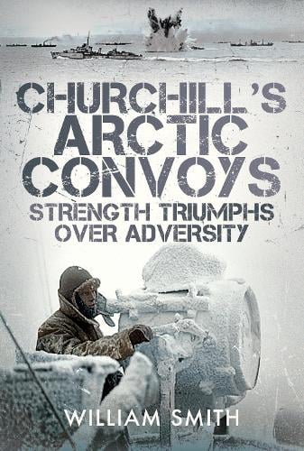 Churchill's Arctic Convoys Book Bestsellers Direct Ltd