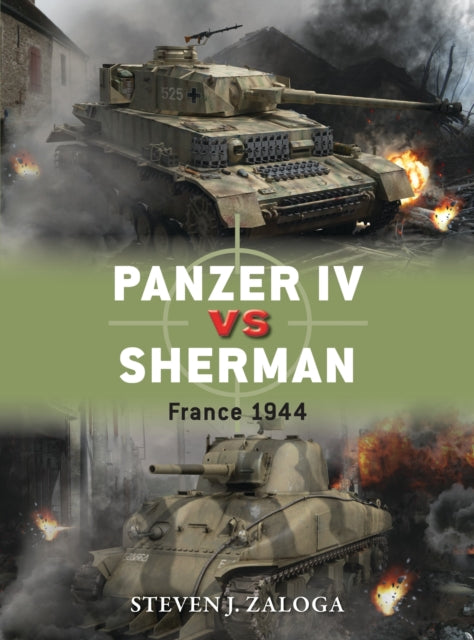 Panzer IV vs Sherman : France 1944 Book Hachette