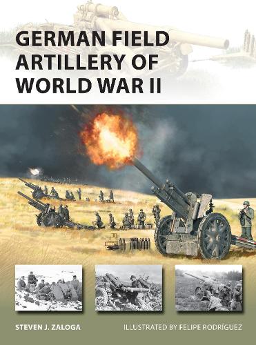 German Field Artillery of World War II Book Hachette