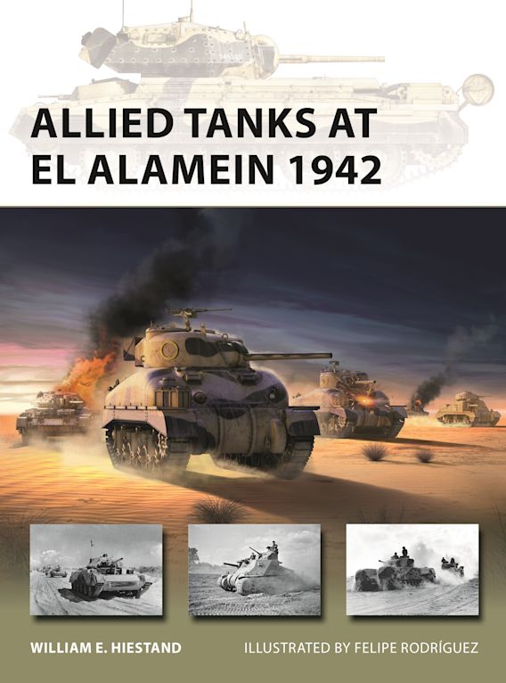 Allied Tanks At El Alamein 1942 Book Hachette