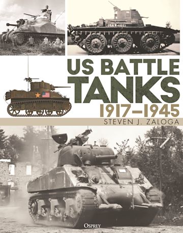 US Battle Tanks 1917-1945 Book Hachette