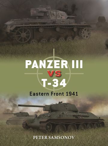 Panzer III VS T-34 - Eastern Front 1941 Book Hachette