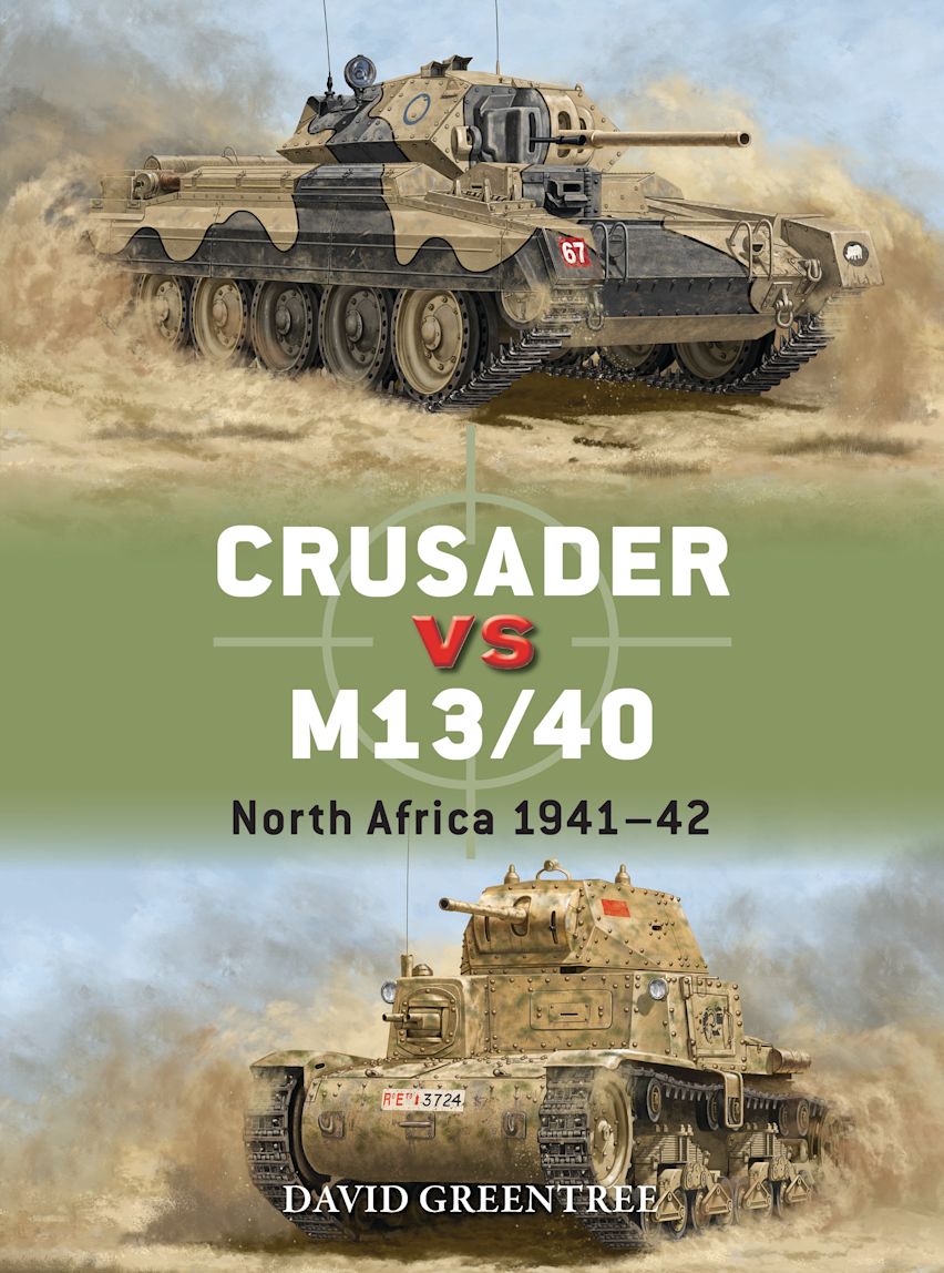 Crusader vs M13/40 North Africa 1941-42 Book Hachette