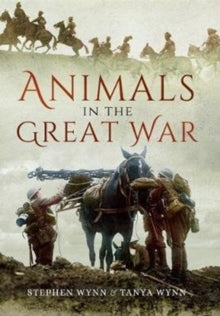 Animals in the Great War Book PR Books Ltd