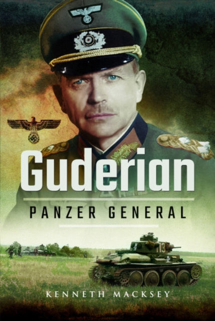 Guderian: Panzer General Book Bestsellers Direct Ltd