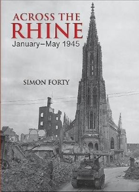 Across the Rhine : January-May 1945 Book 66 Books
