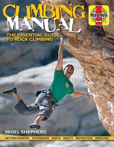 Climbing Manual Haynes Essential Guide Book Haynes