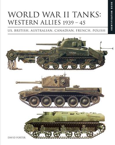 World War 2 Tanks, Western Allies 1939 - 45 Book Gardners