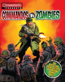 Commandos Vs Zombies Book Gardners