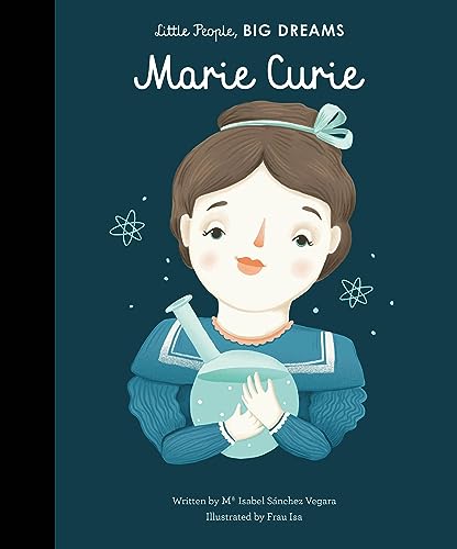 Marie Curie: Little People Big Dreams Book Gardners