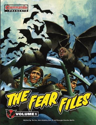 Commando Presents : The Fear Files : 1