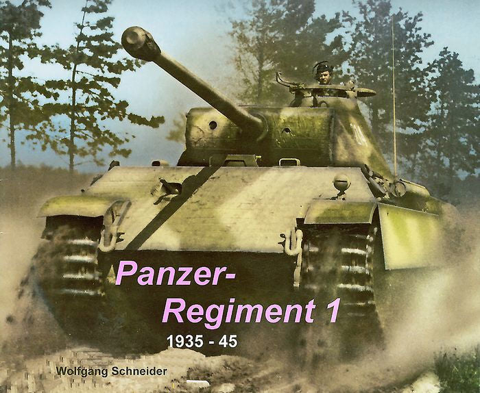 Panzer Regiment 1 : 1935-45 Book Pen & Sword