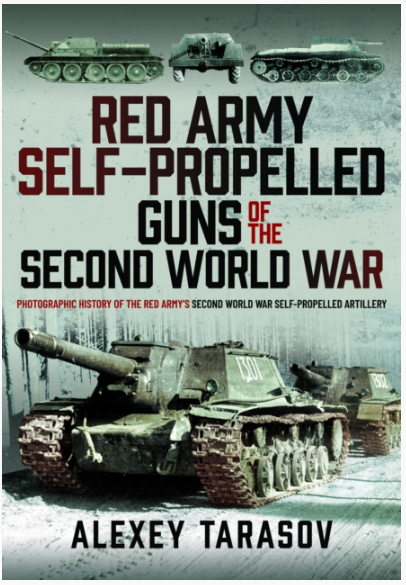 Red Army Self-Propelled Guns of the Second World War Book Gardners
