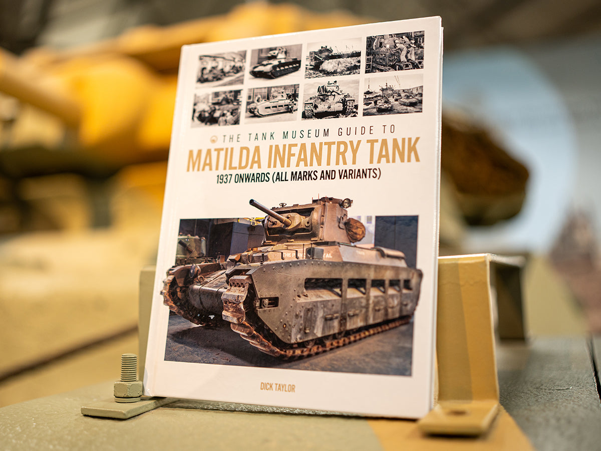 The Tank Museum Guide to Matilda Book TM Publications