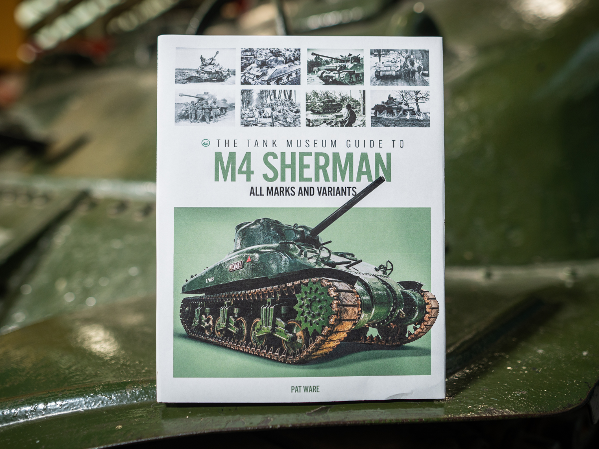 The Tank Museum Guide to M4 Sherman Book TM Publications