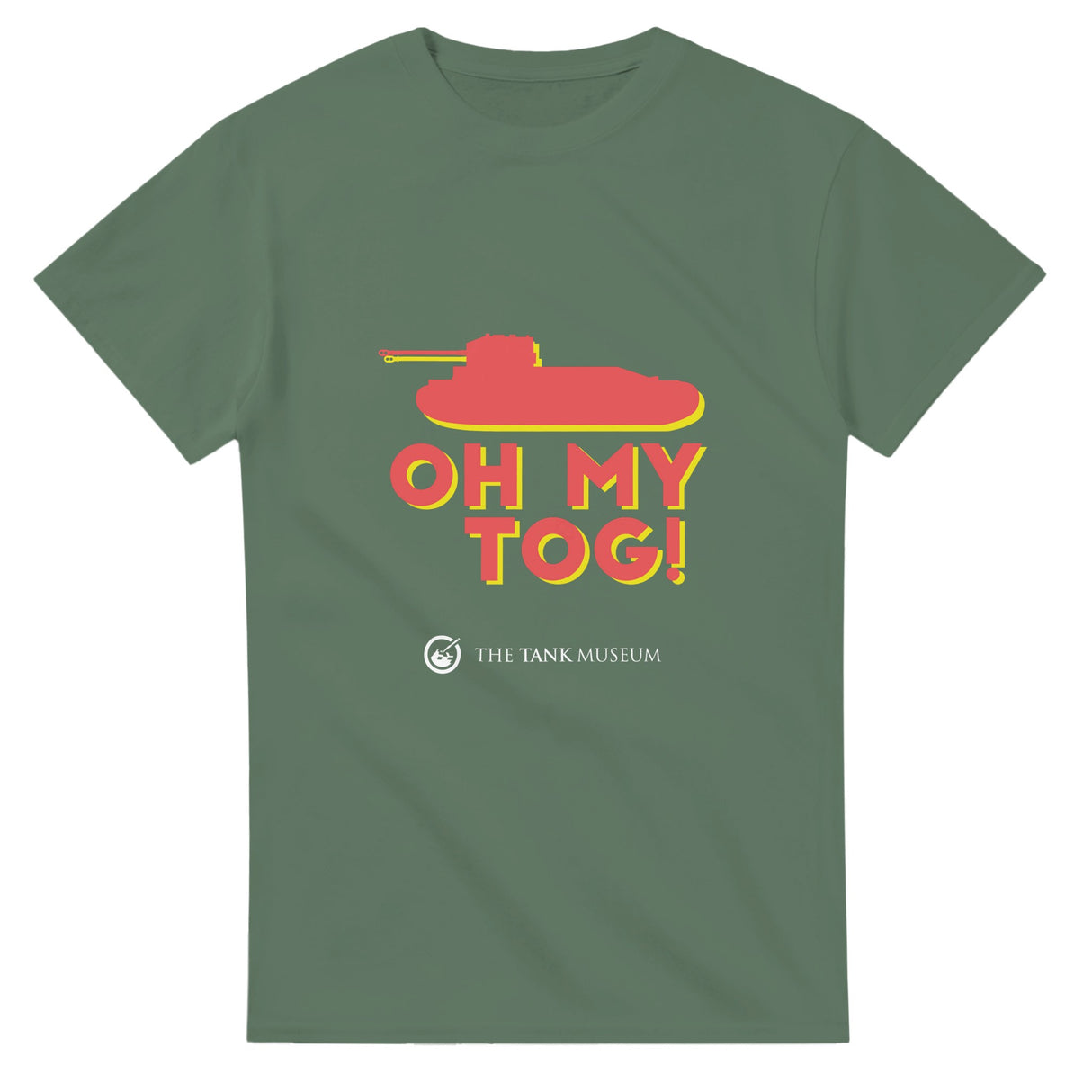 Oh My TOG t-shirt - Shipped from US Print Material The Tank Museum Military Green S