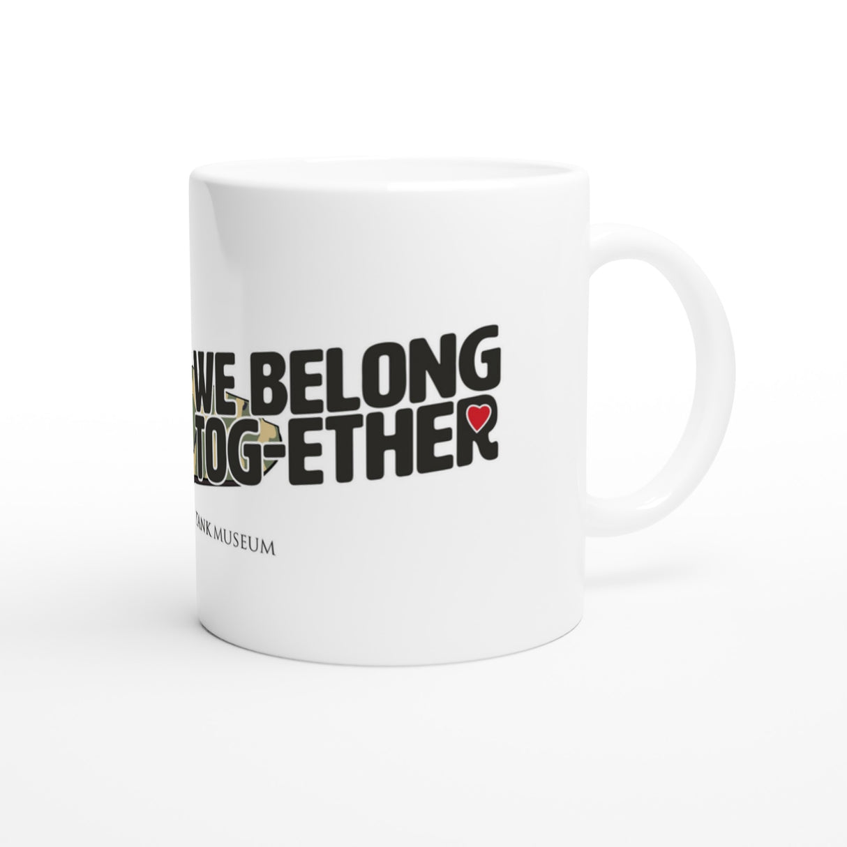 We Belong TOG-ether Mug Mug The Tank Museum