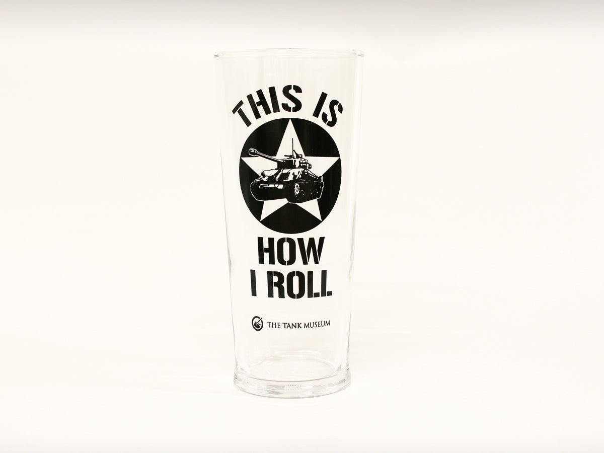 This Is How I Roll Pint Glass Drinkware Piddle