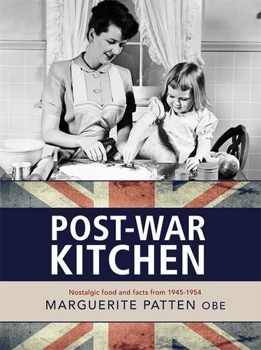Wartime Eating: Post-War Kitchen