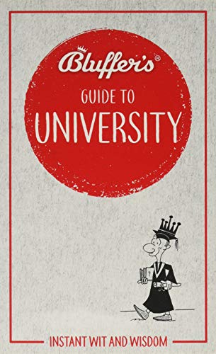 The Bluffers Guide To University Book Grantham Book Service