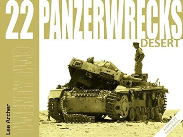 Panzerwrecks 22: Desert Book Gardners