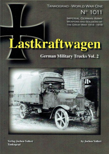 Tankograd 1011 - Lastkraftwagen - German Military Trucks: Vol.2 Book Tankograd