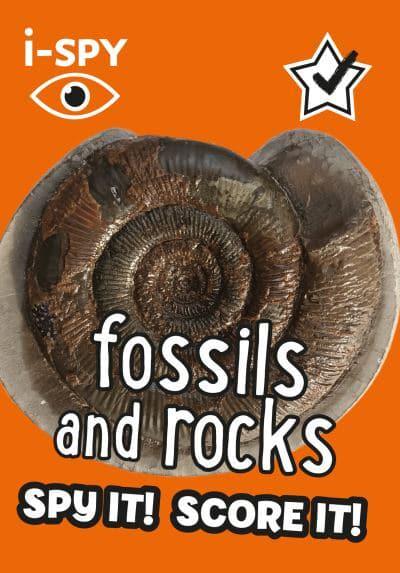 i-Spy Fossils and Rocks: Spy It Score It Book Gardners