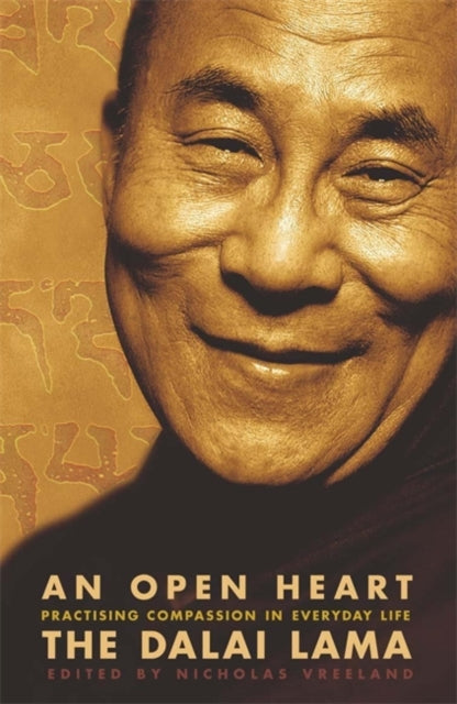 An Open Heart : Practising Compassion in Everyday Life Book 66 Books