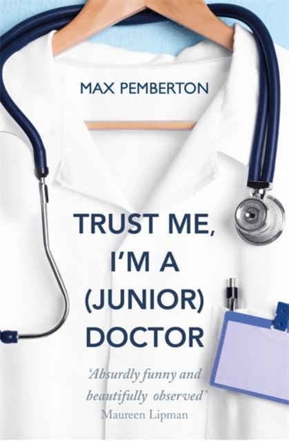 Trust Me, I'm A (Junior) Doctor Book 66 Books
