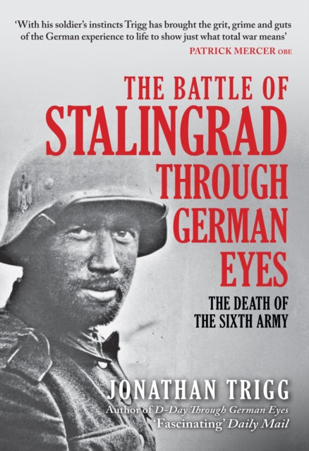 The Battle of Stalingrad Through German Eyes Book Gardners