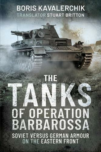 The Tanks Of Operation Barbarossa Book Gardners