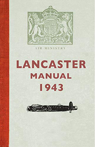 Lancaster Manual 1943 Book Gardners