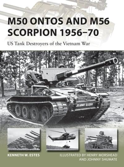Osprey- M50 ONTOS And M56 Scorpion 1956-70 Book Hachette