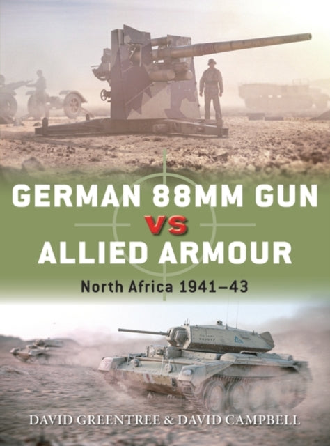 Osprey - German 88mm Gun vs Allied Armour Book Hachette