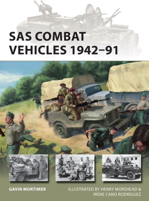 Osprey - SAS Combat Vehicles 1942-91 Book Hachette