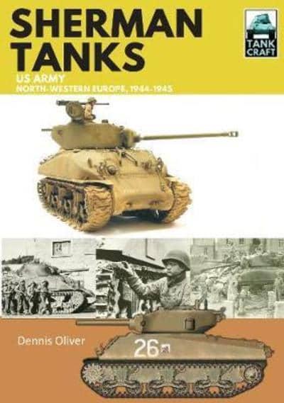Tank Craft: Sherman Tanks Book Gardners